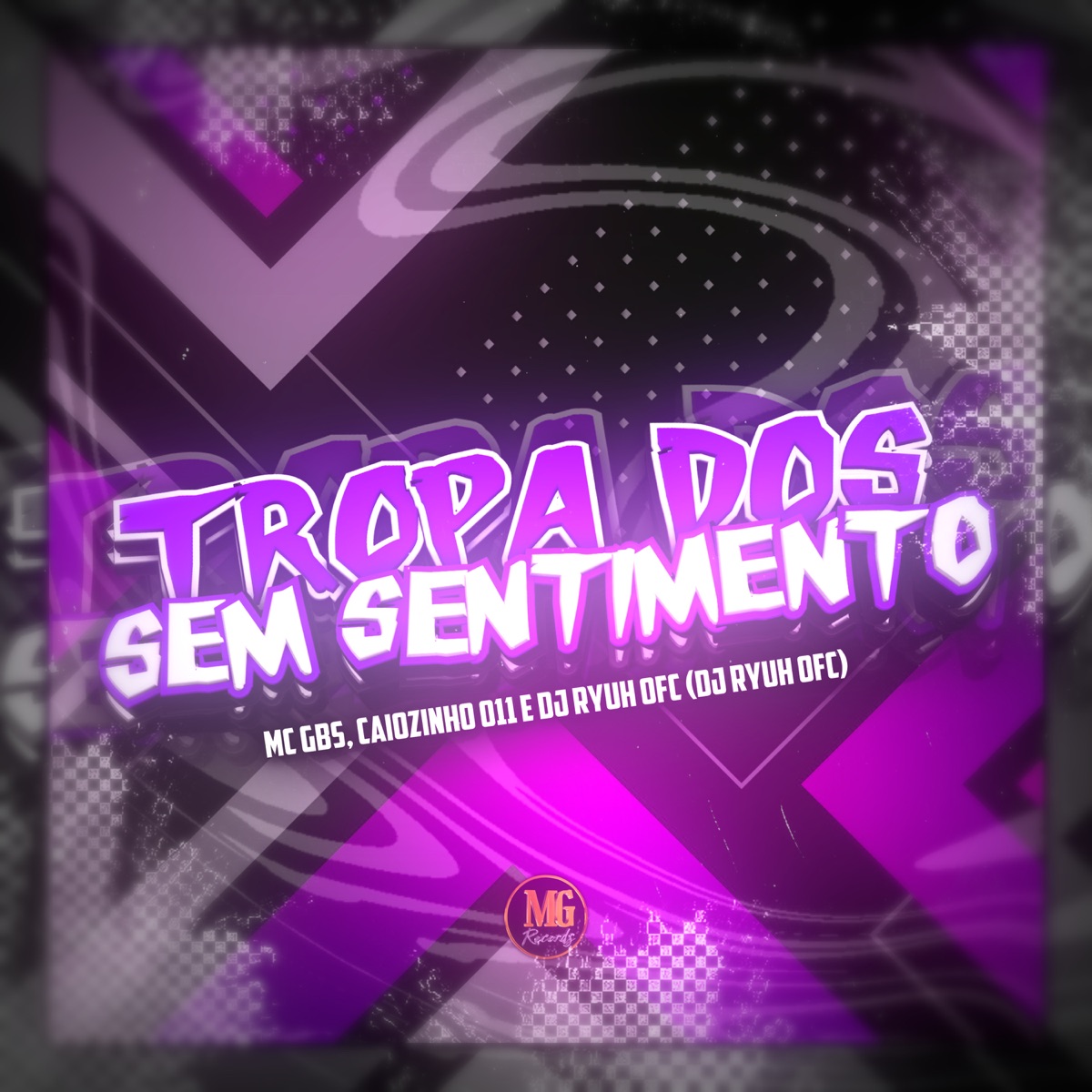 Tropa dos Sem Sentimentos - Single by caizinho 011 & Mc Gbs album cover