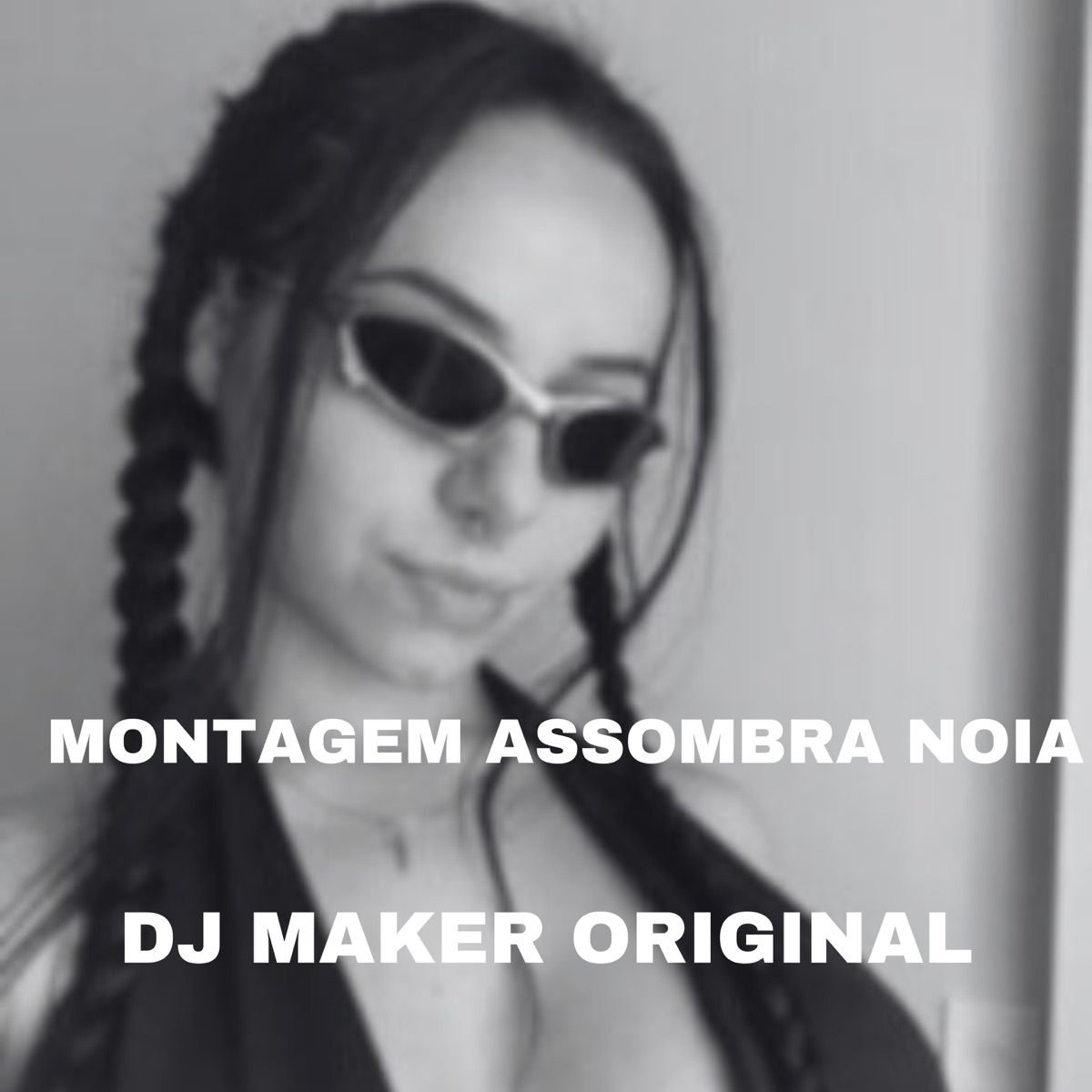 Montagem Assombra Noia - Single by Dj Maker Original album cover