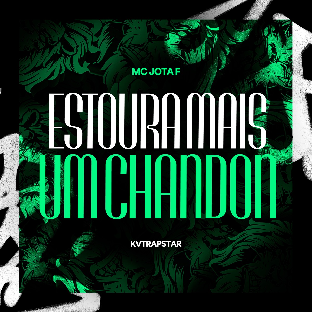 Estoura Mais um Chandon (feat. kvtrapstar) - Single by MC Jota F album cover