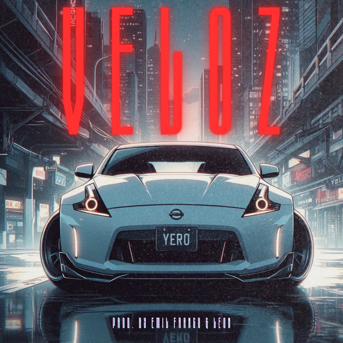 Veloz (feat. LEON) - Single by Emil Franco & Yero album cover