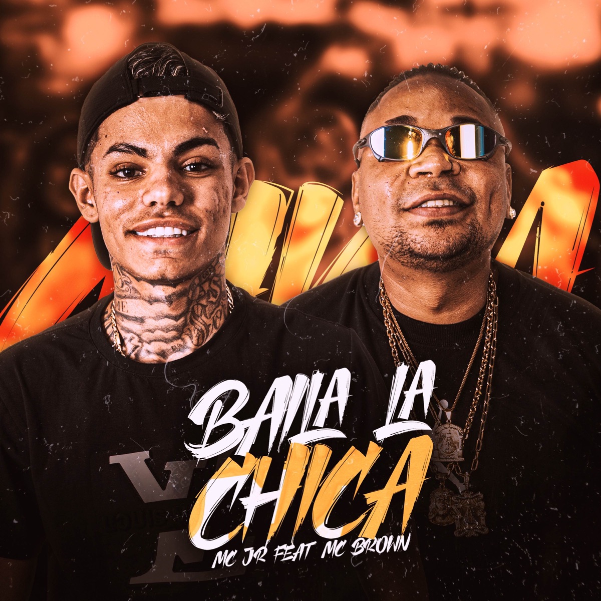 Baila La Chica - Single by Mc Brown Oficial & MC JR album cover
