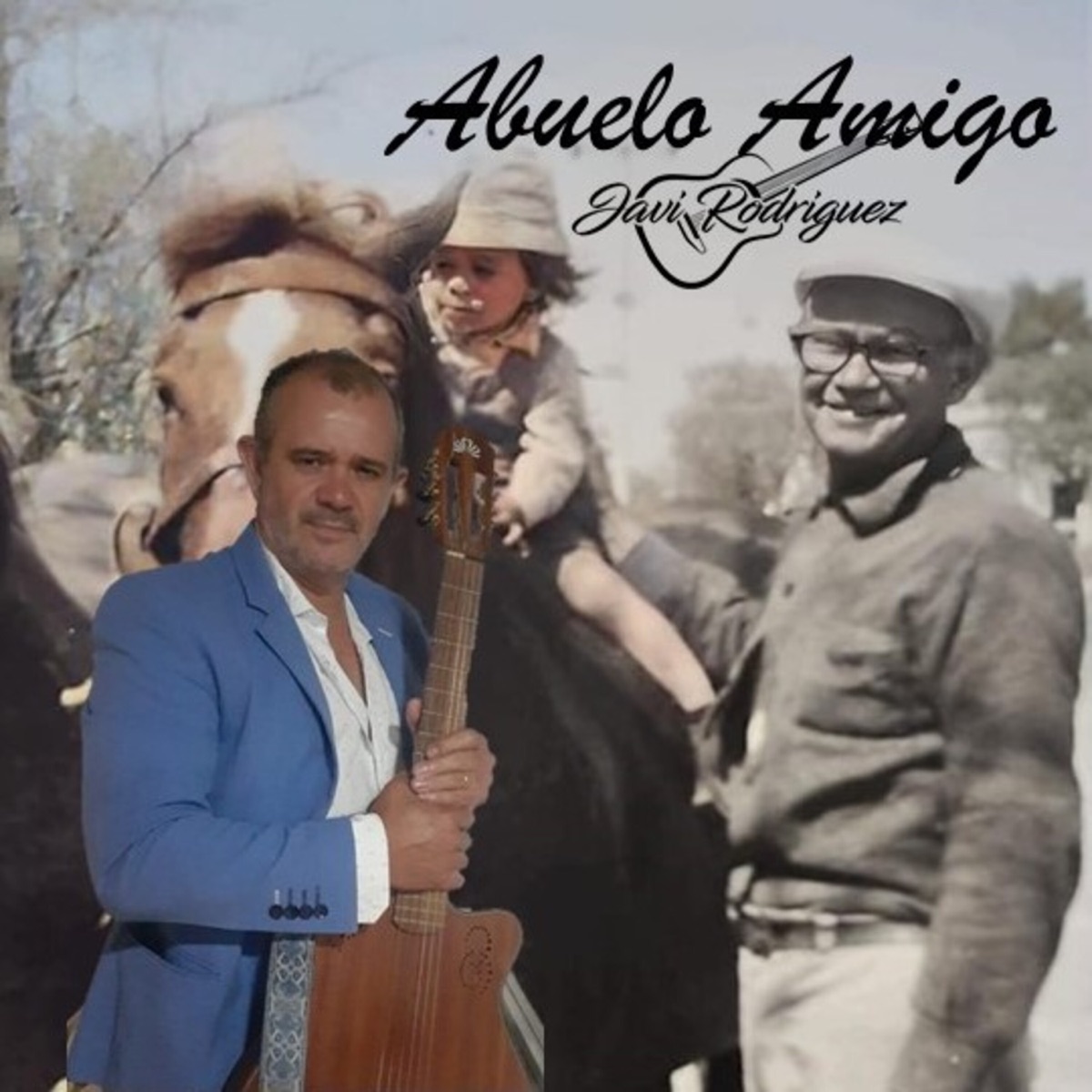 Abuelo Amigo - Single by Javi Rodriguez album cover