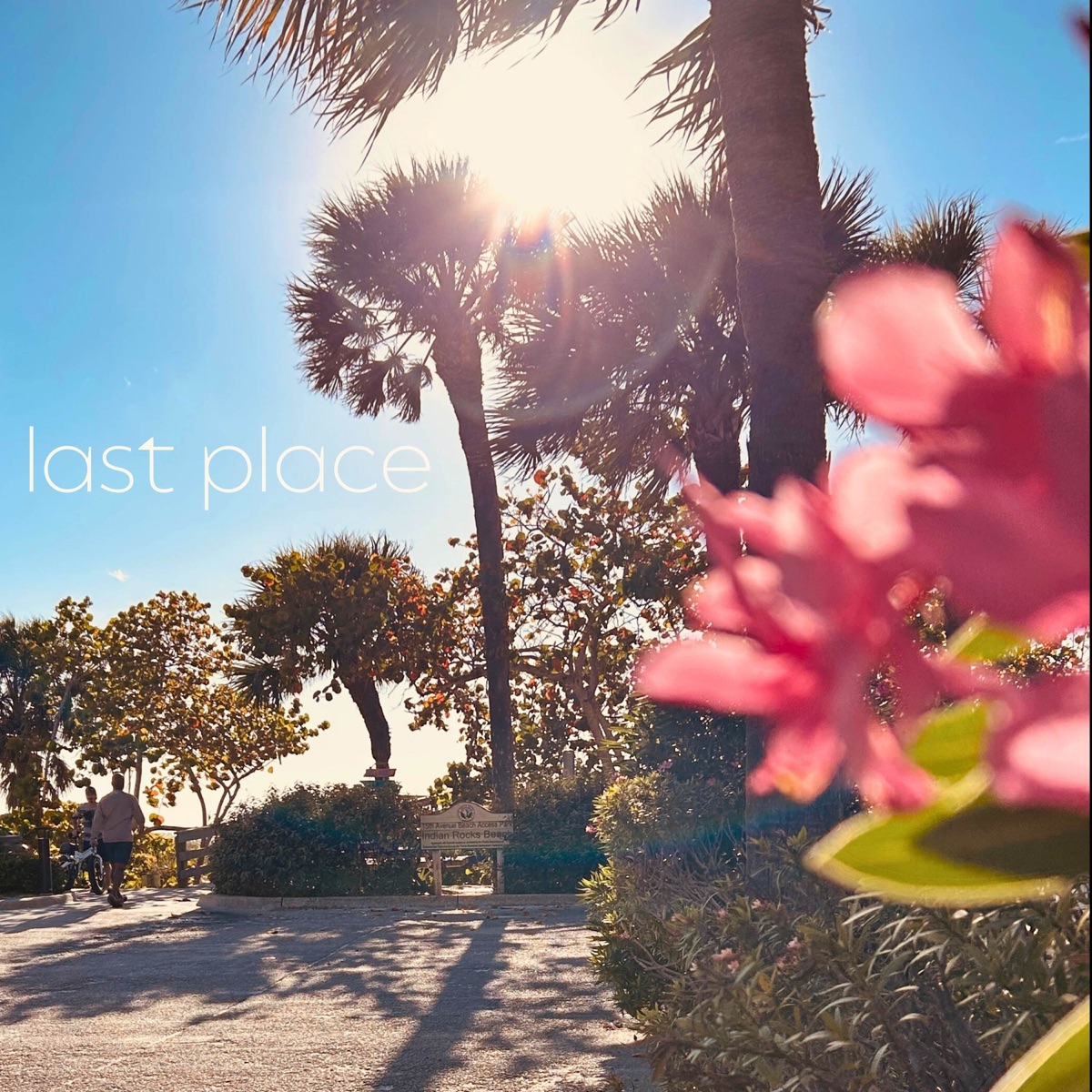 Last Place - Single by Corner Booth album cover