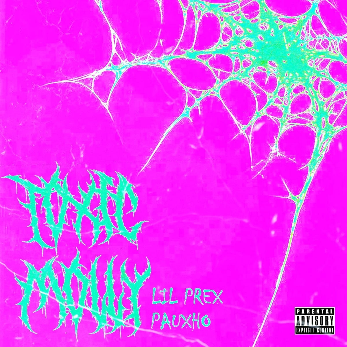 TOXIC MOLLY (feat. Lil Prex) - Single by PAUXHO album cover