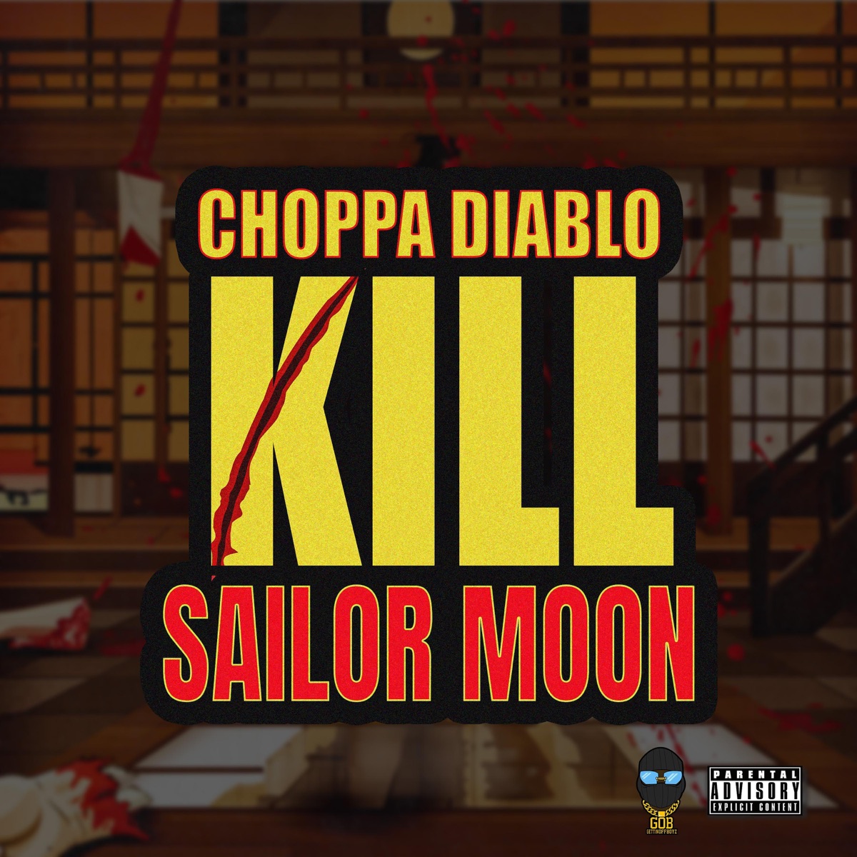 KILL SAILOR MOON by Choppa Diablo album cover
