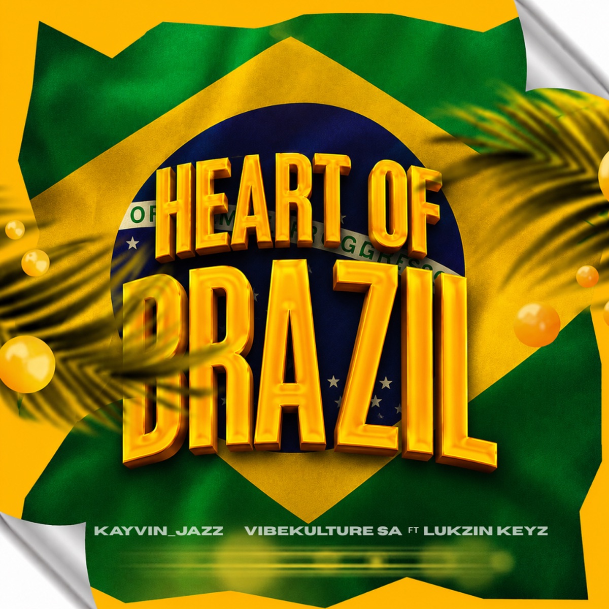 Heart Of Brazil (feat. Lukzin Keyz) - Single by Kayvin_Jazz & Vibekulture Sa album cover