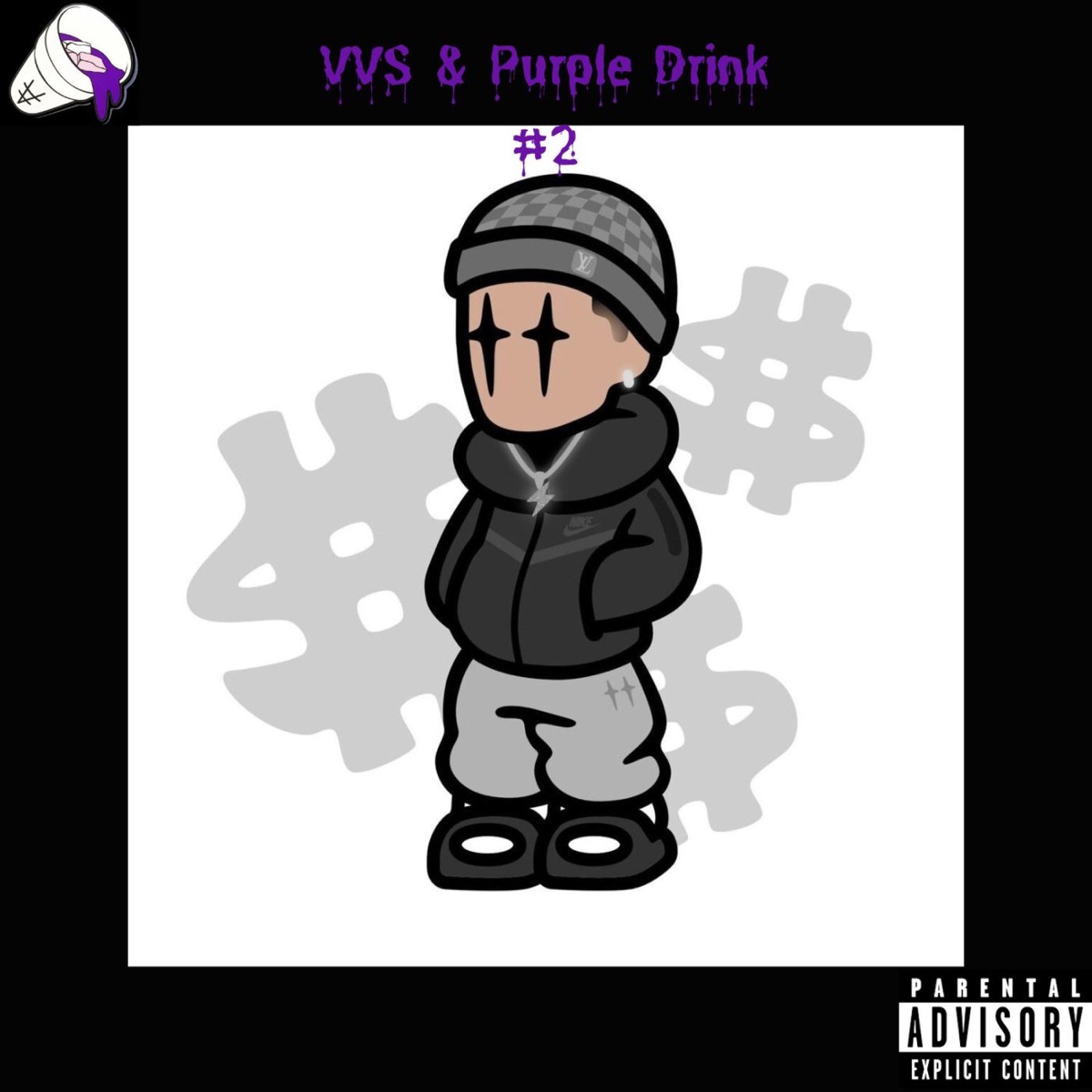 VVS & Purple Drink #2 - Single by Prynce Simo album cover