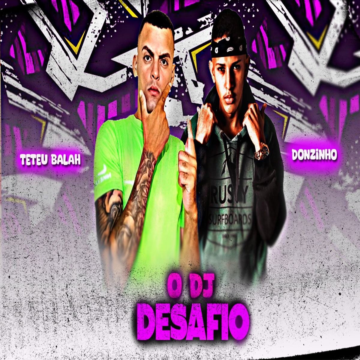 O Dj Desafio - Single by Teteu Balah & Donzinho album cover