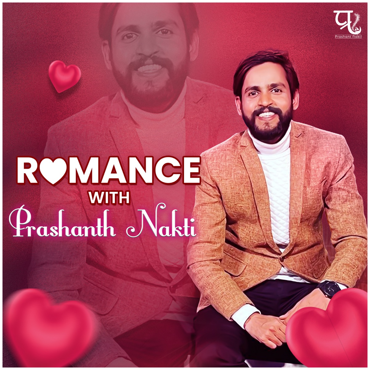 Romance with Prashant Nakti by Prashant Nakti album cover