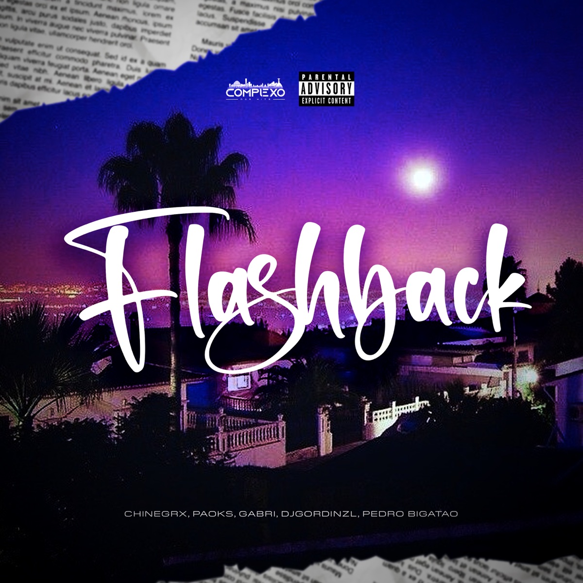 Flashback (feat. djgordinzl & Pedro Bigatão) - Single by Chinegrx, Paoks & Gabri album cover