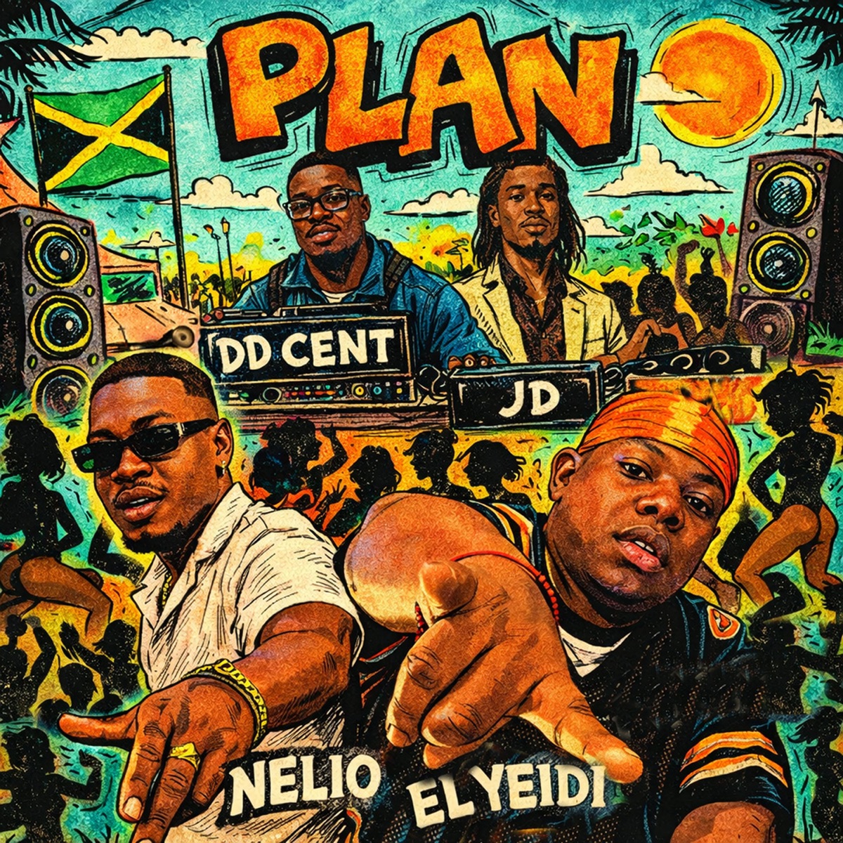 Plan (feat. ISWEARIMTRYINGFAM) - Single by El Yeidi, Nelio, JD & DD Cent album cover