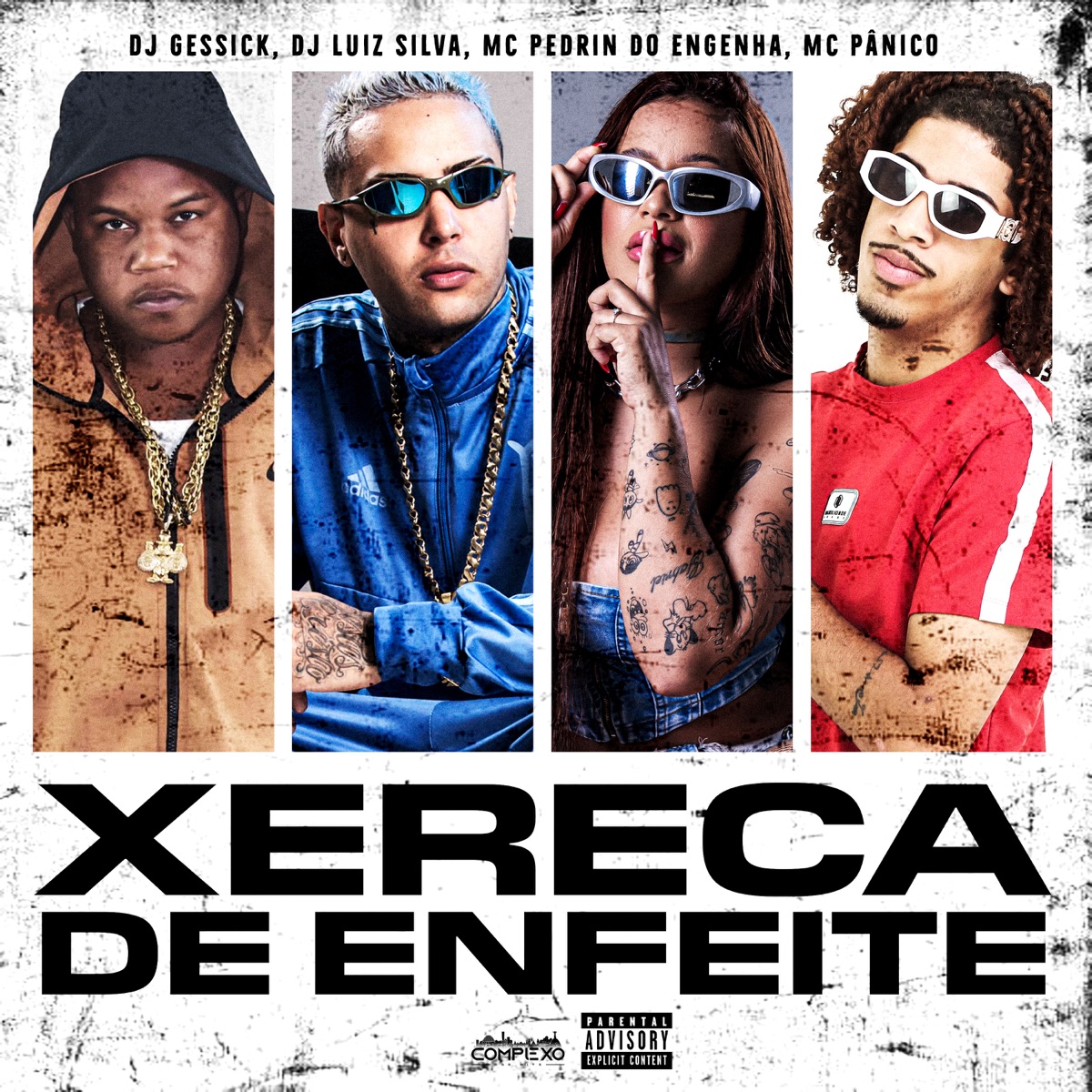 Xereca de Enfeite (feat. Mc Pânico) - Single by Gessick, MC PEDRIN DO ENGENHA & Dj Luiz Silva album cover