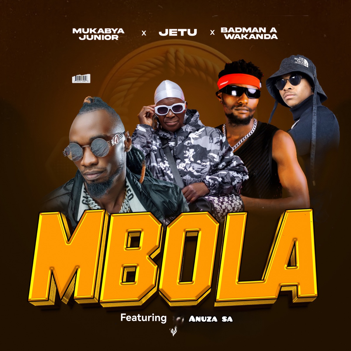 Mbola (Mbola) [feat. Anuza SA, Badman A Wakanda & JETU MW] - Single by Mukabya Junior album cover