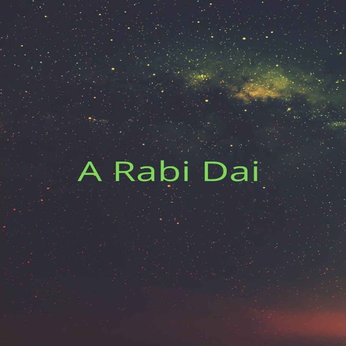 A Rabi Dai (feat. Hirachhabi Shreeshaa) - EP by Shreedevi Devkota, Bishwas Nepal & Hemraj Nepali album cover