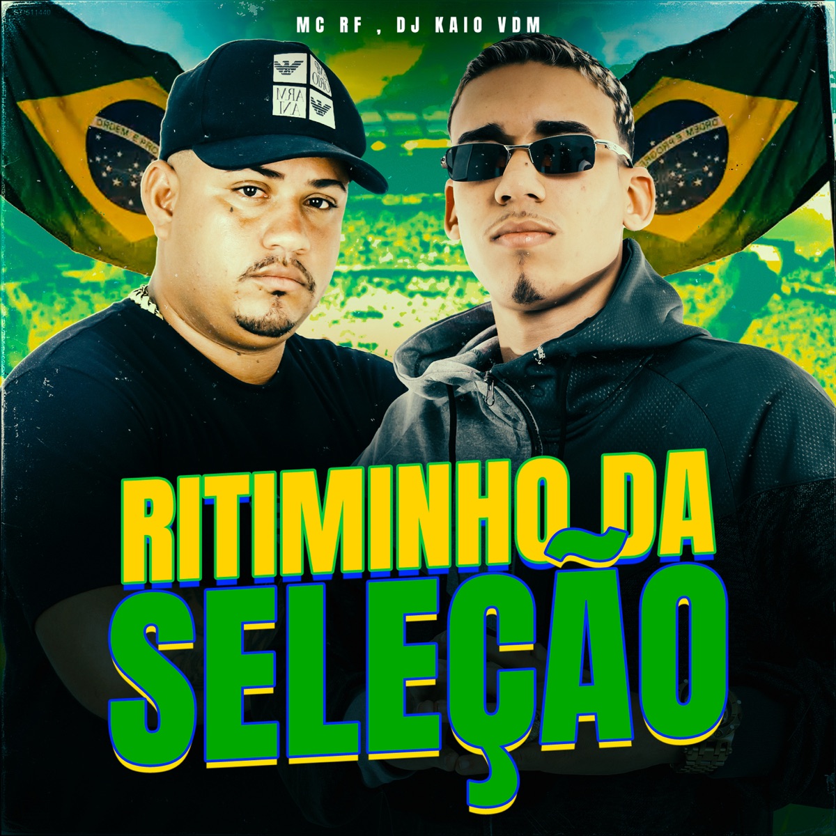 Ritiminho da Seleção - Single by Dj Kaio Vdm & Mc Rf album cover