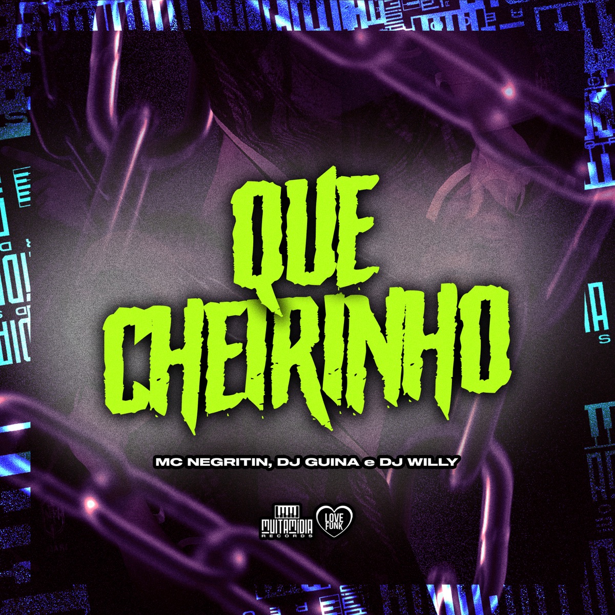 Que Cheirinho - Single by DJ Guina, DJ Willy & MC Negritin album cover