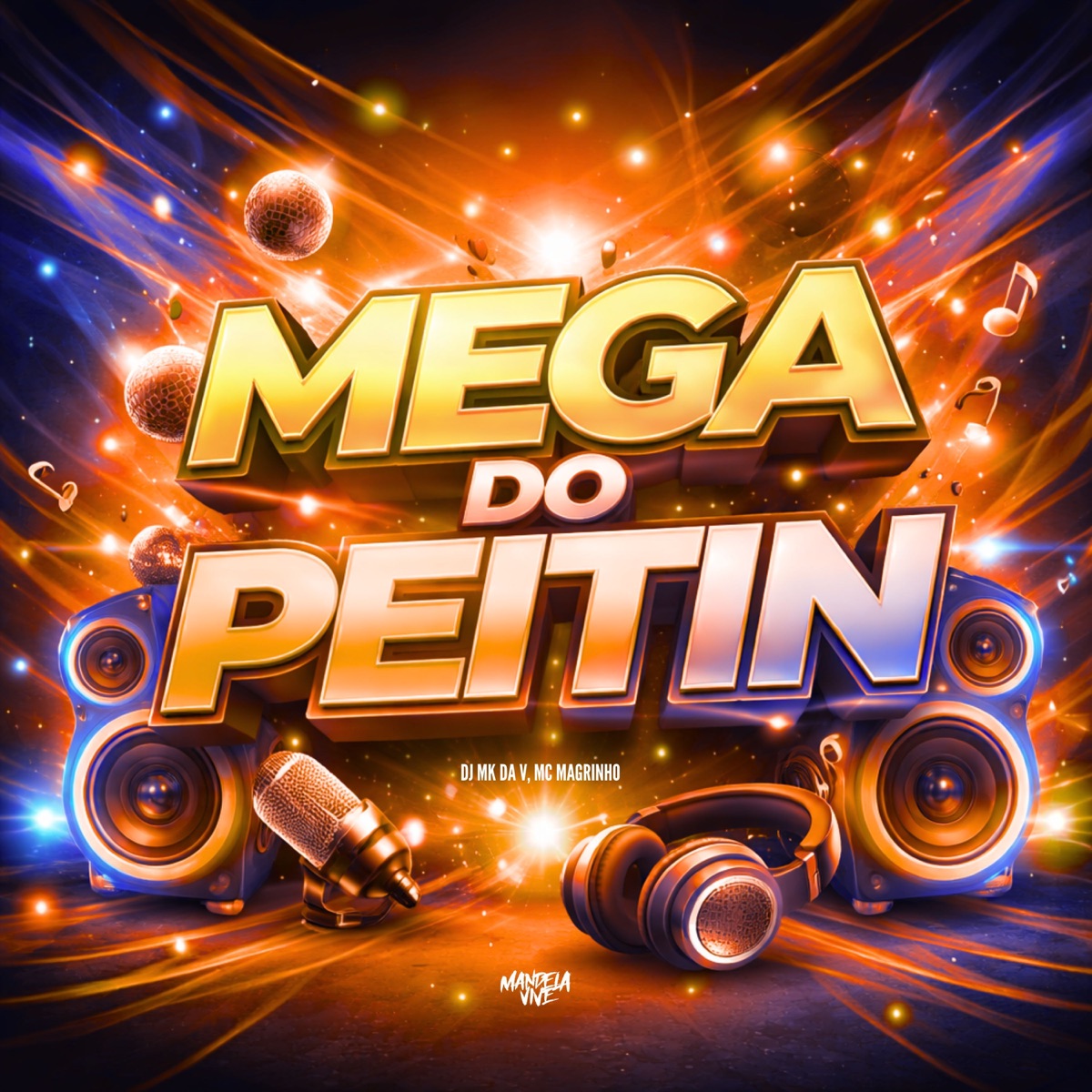 MEGA DO PEITIN - Single by DJ MK DA V & Mc Magrinho album cover