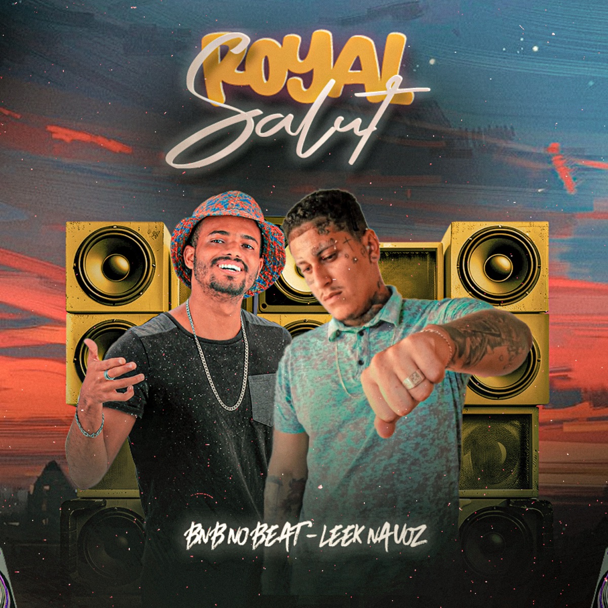 Royal Salut (feat. No Flow Rec) - Single by Leek na Vóz & BNB No Beat album cover