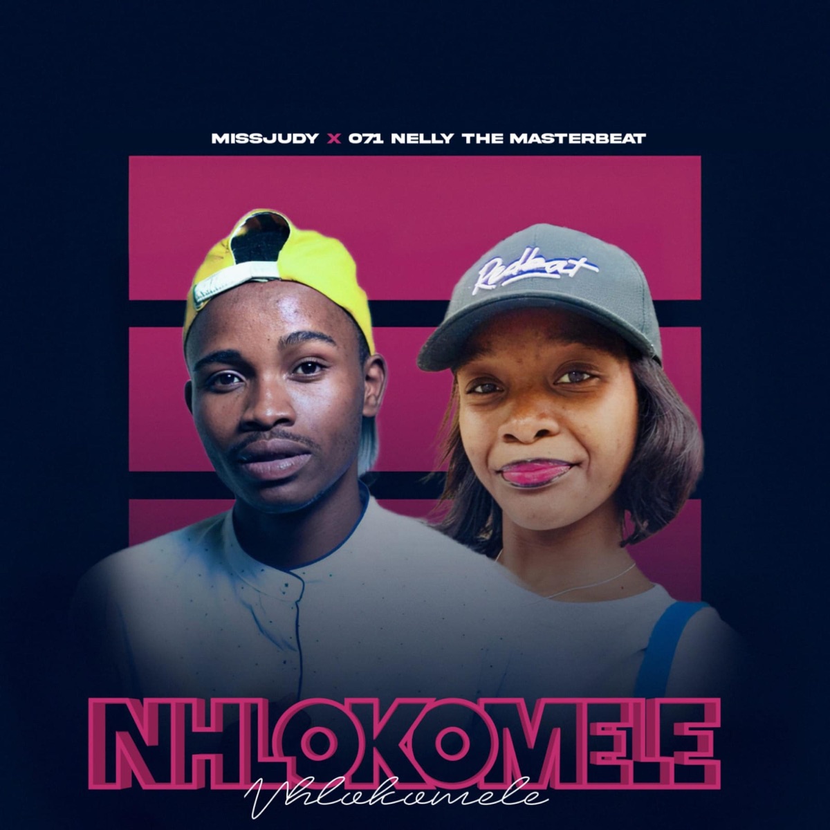 Nhlokomele (feat. O71 Nelly The MasterBeat) - Single by MissJudy Music album cover