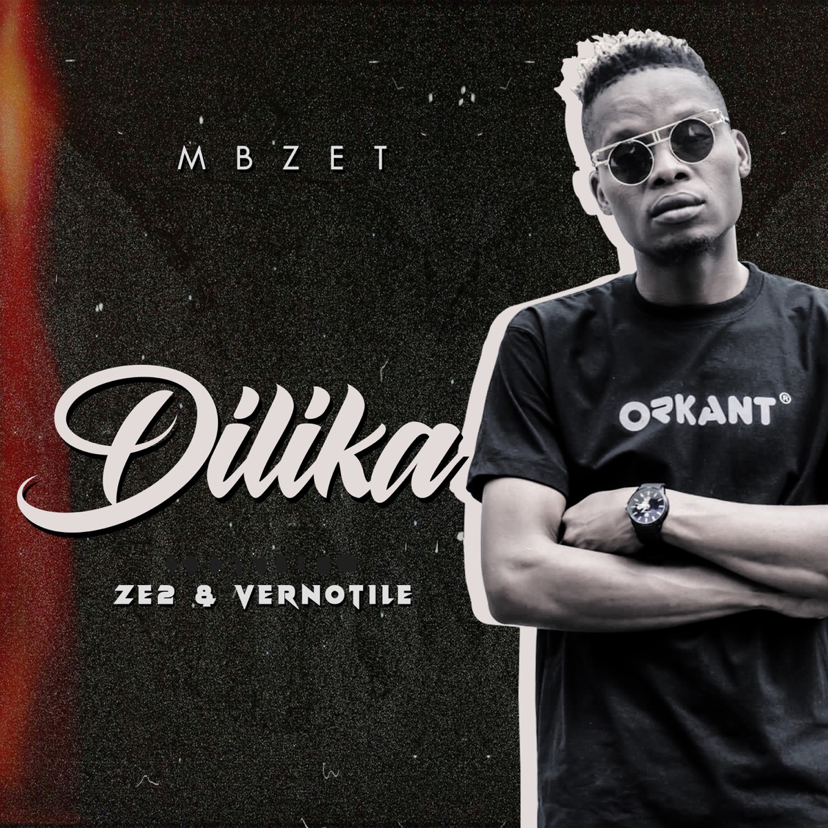 Dilika - Single by MBzet, Vernotile & Ze2 album cover