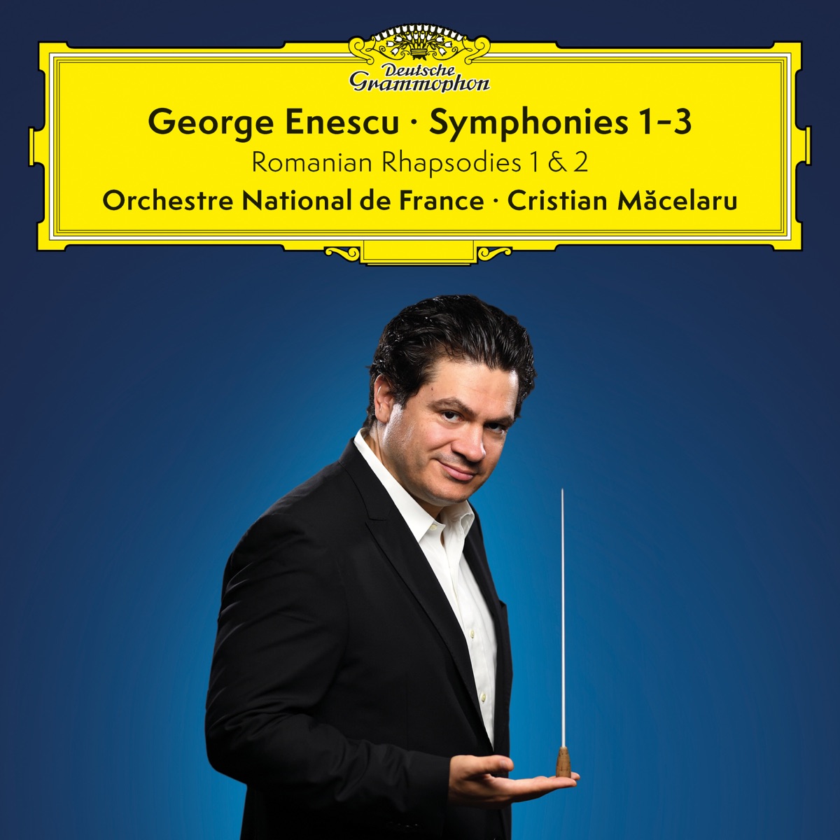 Enescu: Symphonies Nos. 1–3; 2 Romanian Rhapsodies by Orchestre National de France & Cristian Măcelaru album cover
