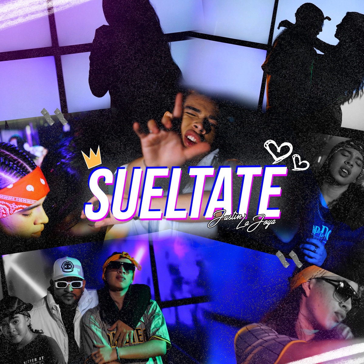 Suéltate - Single by Justin La Joya album cover