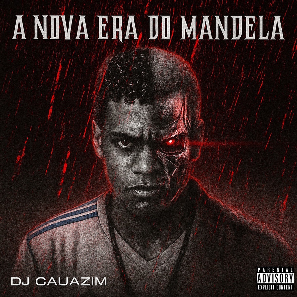 A Nova Era do Mandela by DJ CAUAZIM album cover