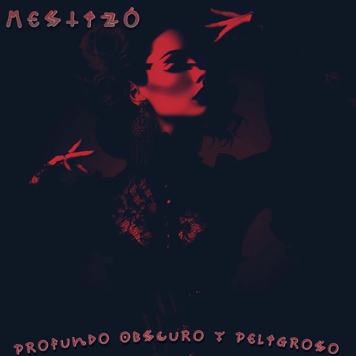 Profundo Obscuro Y Peligroso - Single by Mestizo album cover