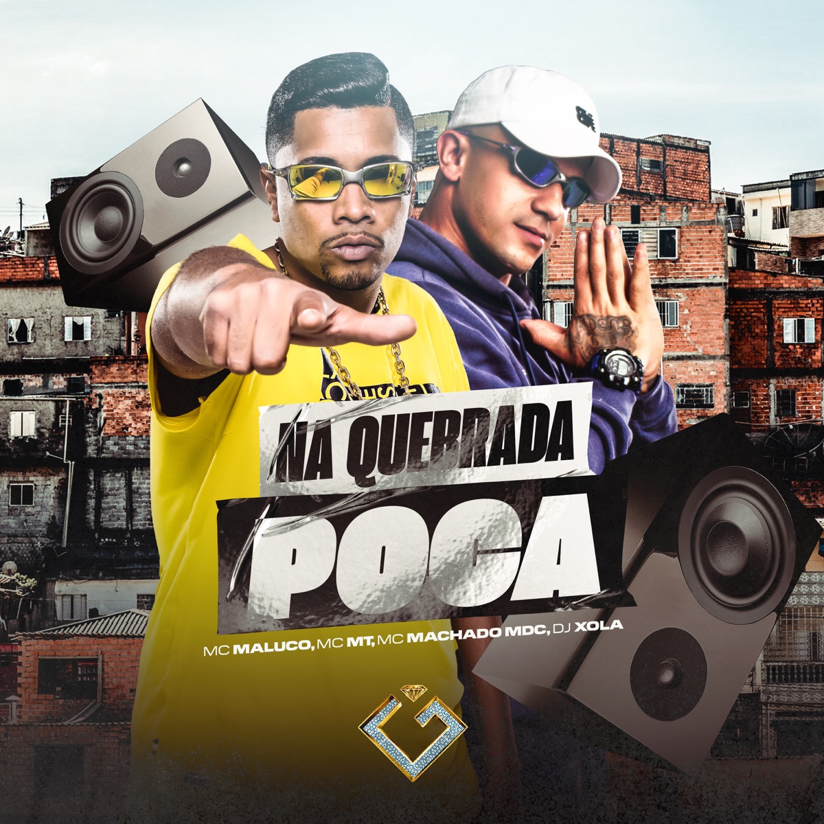 Na Quebrada Poca (feat. MC MT) - Single by Mc Machado MDC, MC MALUCO & Dj Xola album cover