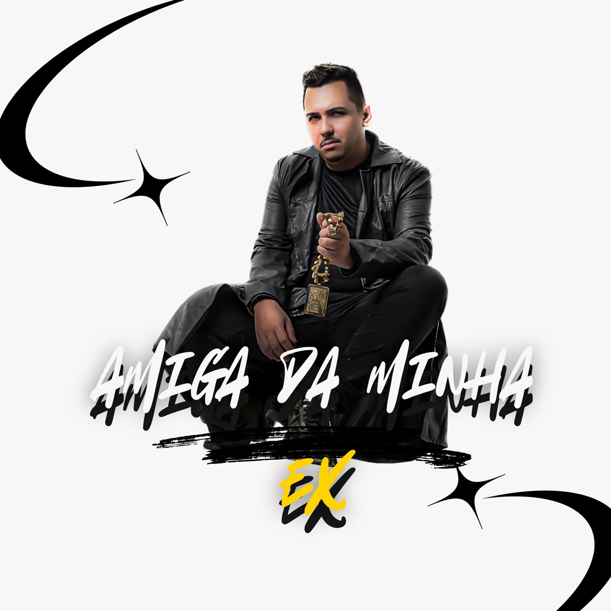 Amiga da Minha Ex - Single by Dj Leon Oficial & MC Dinn album cover