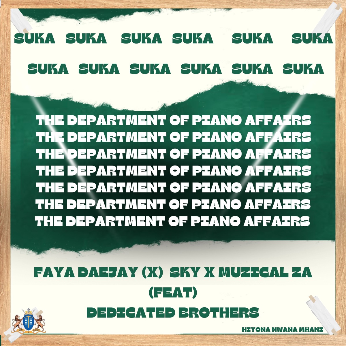 Suka (feat. Dedicated Brothers) - Single by Faya Dadejay & Sky X Muzical ZA album cover