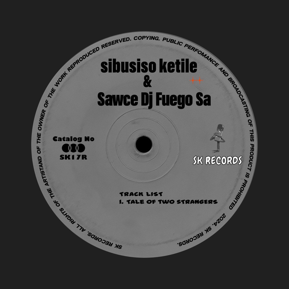 Tale of Two Strangers - Single by Sibusiso Ketile & Sawce Dj Fuego SA album cover