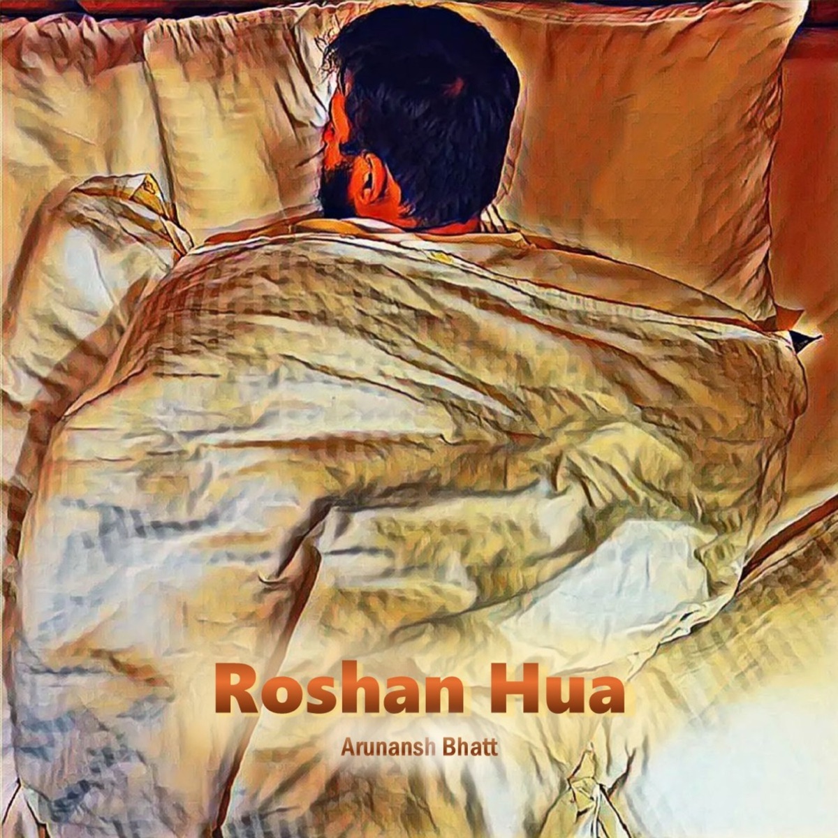 Roshan Hua - Single by Arunansh Bhatt album cover