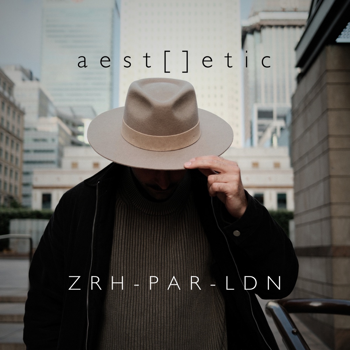 ZRH-PAR-LDN - Single by Aestetic album cover