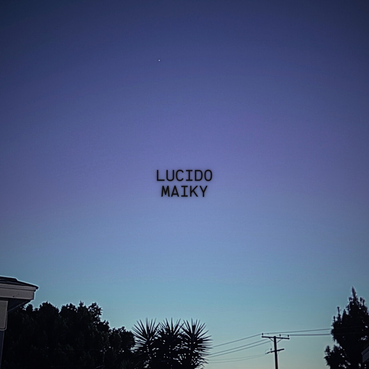 LUCIDO - Single by Maiky album cover