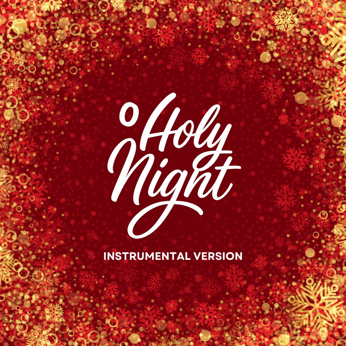 O Holy Night (Instrumental Version) - Single by Seven Music album cover