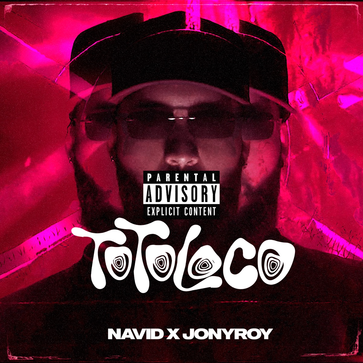 TOTOLOCO - Single by NAVID & Jony Roy album cover