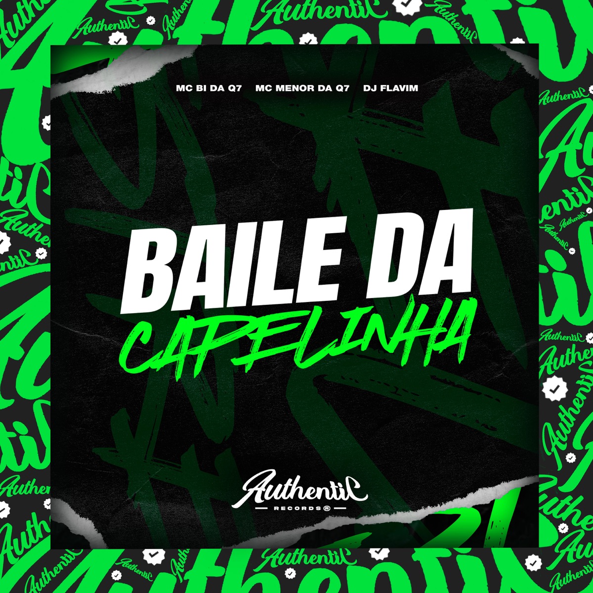 Baile Da Capelinha (feat. DJ FLAVIM & MC Bi da Q7) - Single by Mc menor da Q7 album cover