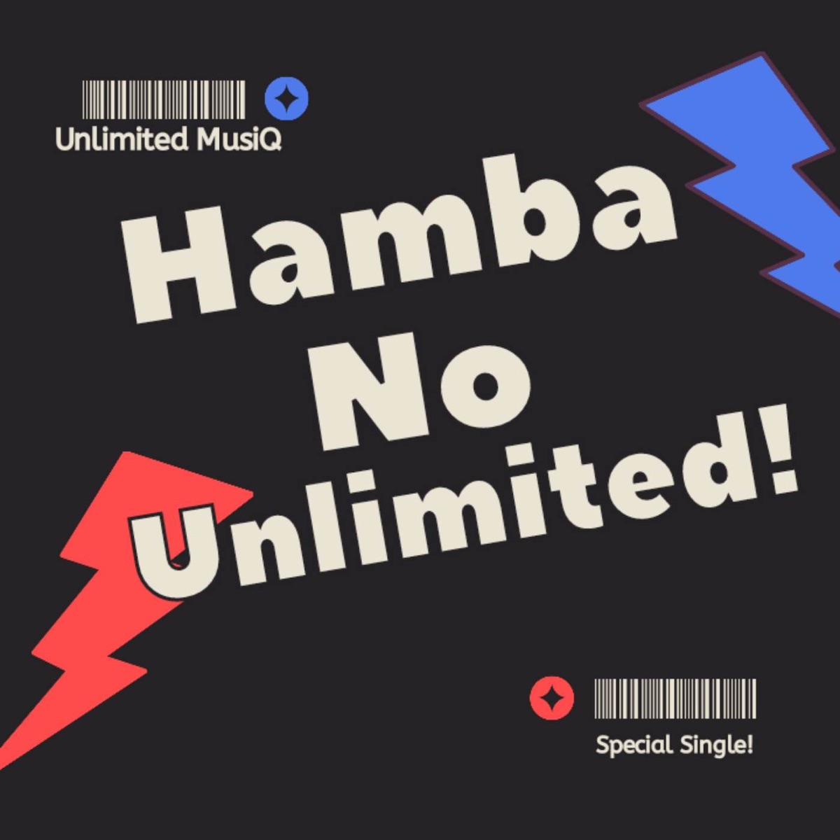 Hamba No Unlimited! - Single by Unlimited MusiQ album cover