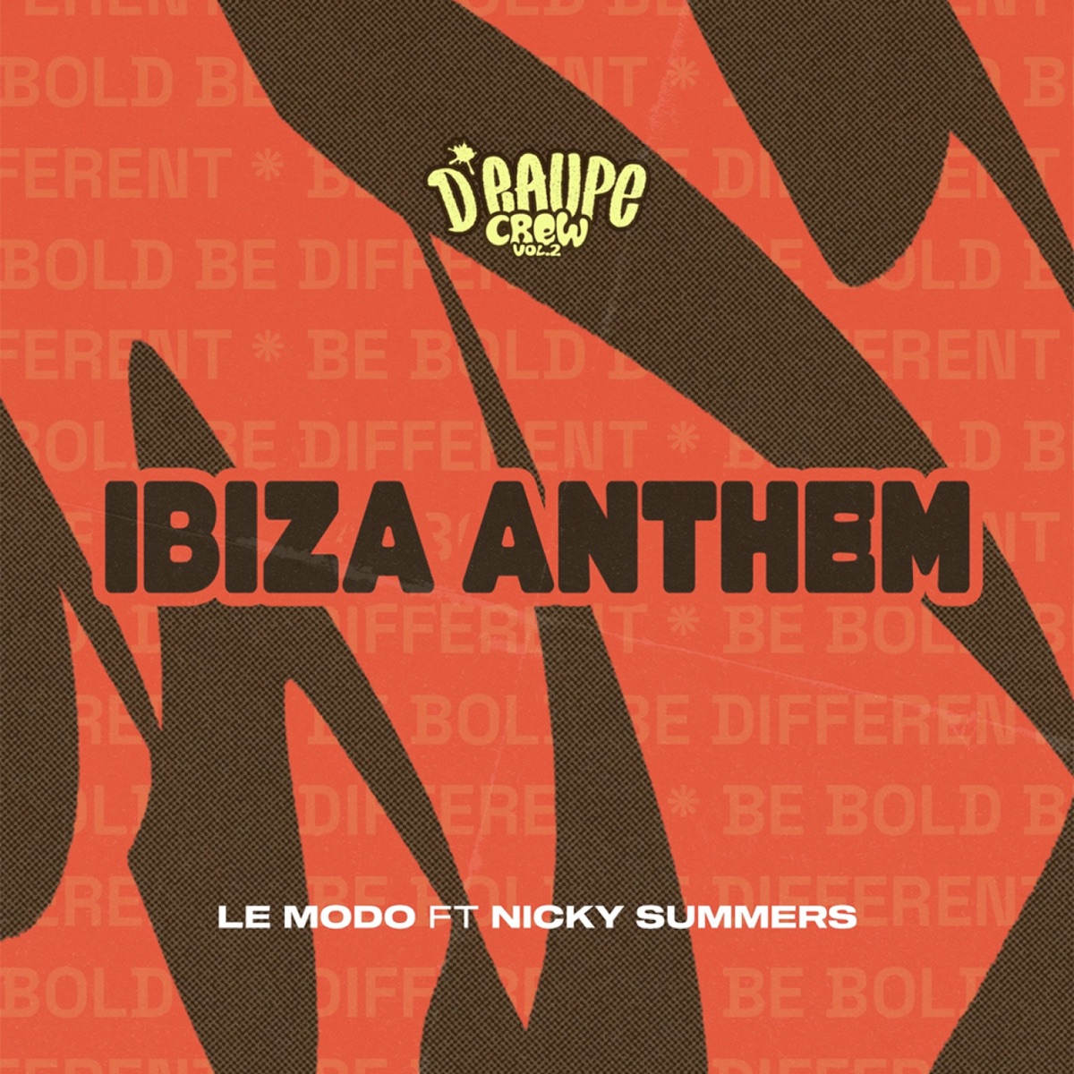 Ibiza Anthem - Single by Le Modo & Nicky Summers album cover