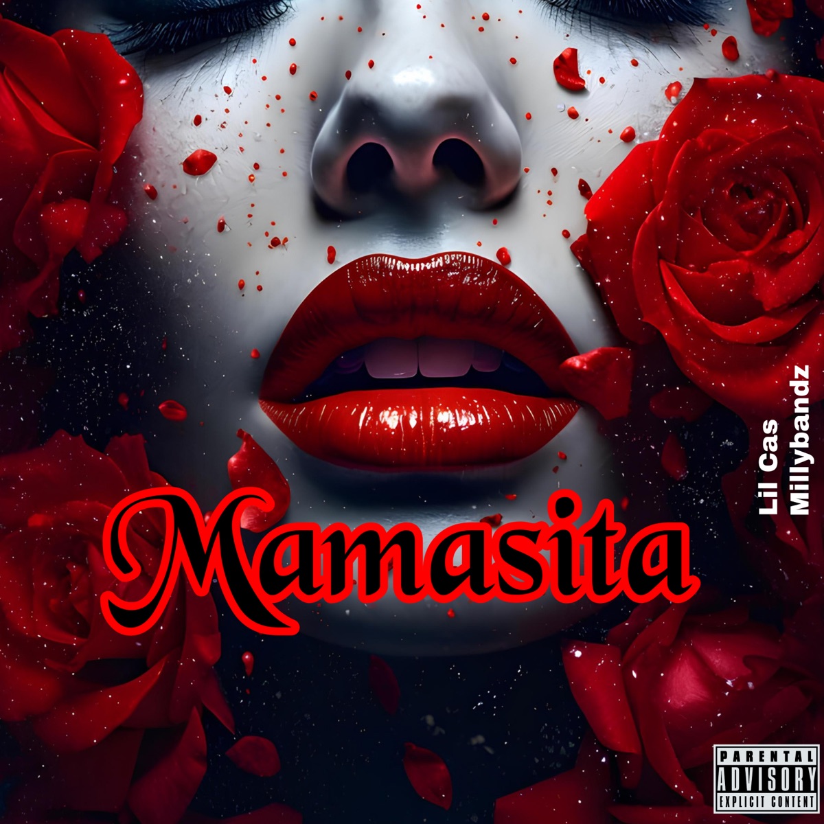 Mamasita - Single by Lil Cas album cover