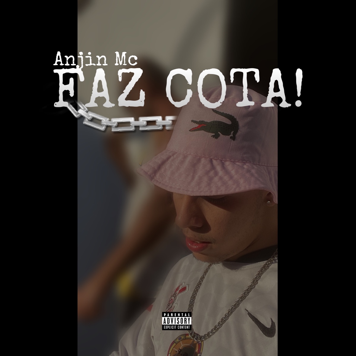 Faz Cota - Single by Anjin mc album cover