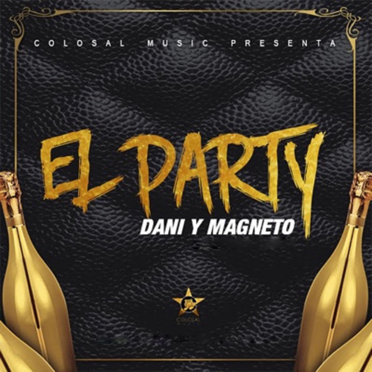 El Party - Single by Dani y Magneto album cover