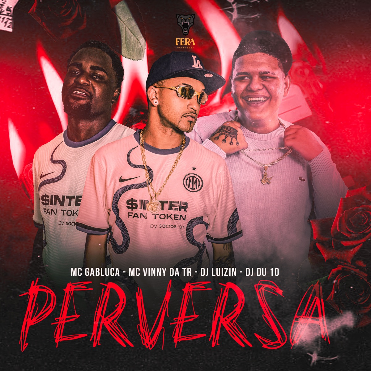 Perversa (feat. du10 & Fera Entretenimento) - Single by Mc Gabluca, Mc Vinny da TR & DJ LUIZIN album cover