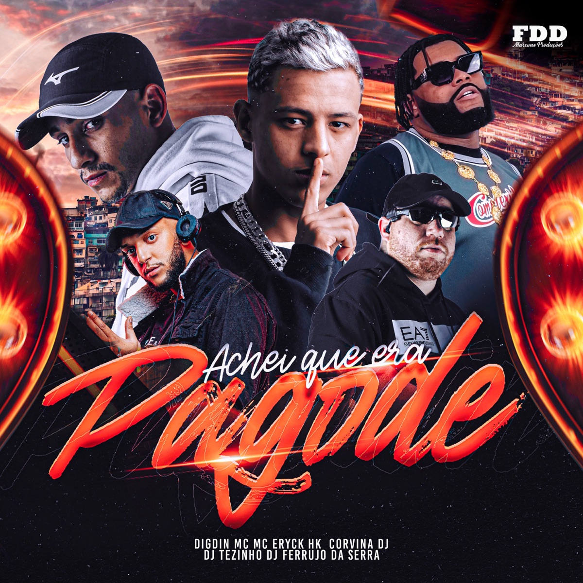 Achei Que Era Pagode (feat. DJ Ferrujo da Serra & DJ Tezinho) - Single by Digdin, Mc Priscila, Corvina Dj & MC ERYCK HK album cover