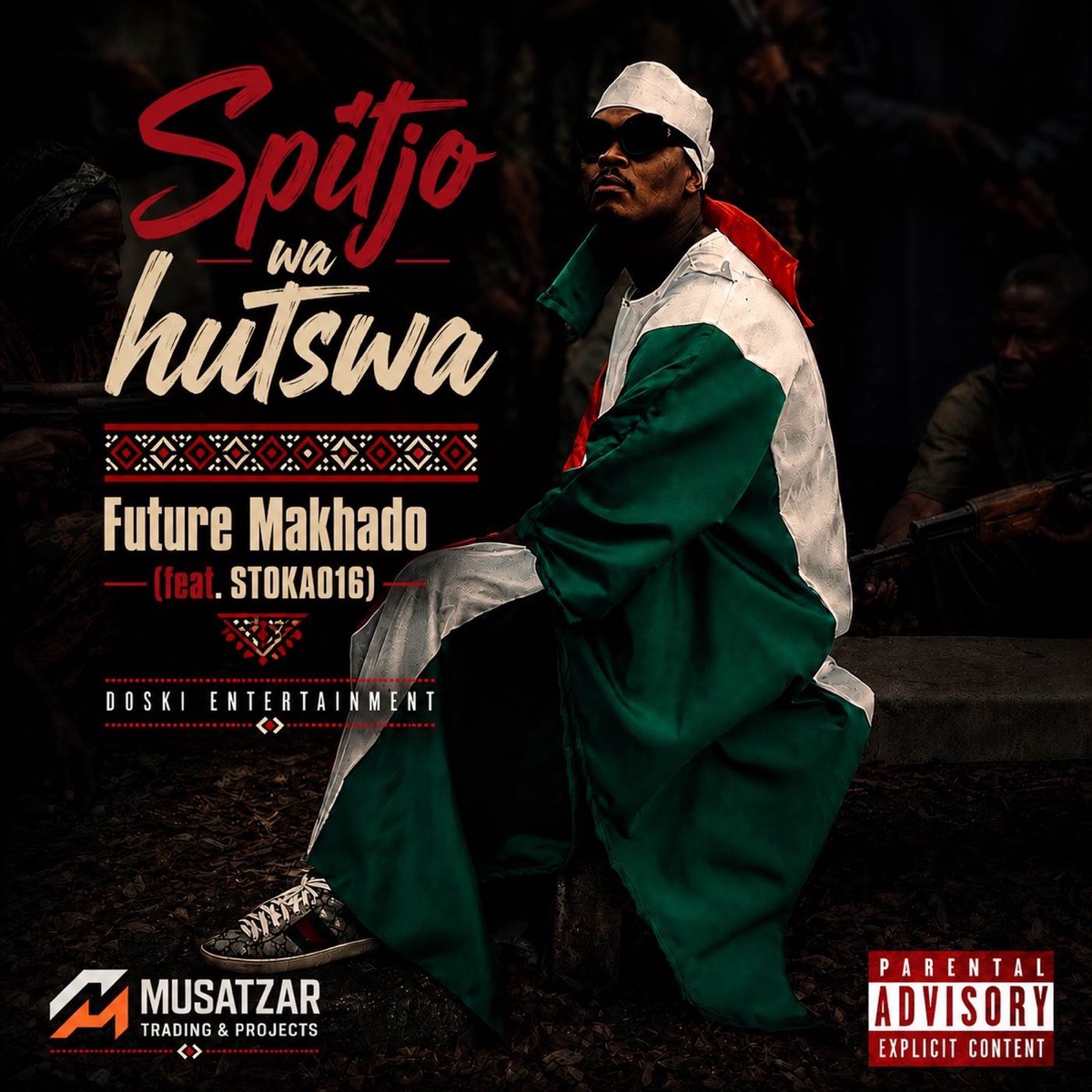 Spitjo wa hutswa (feat. Stoka 016) - Single by Makhado album cover