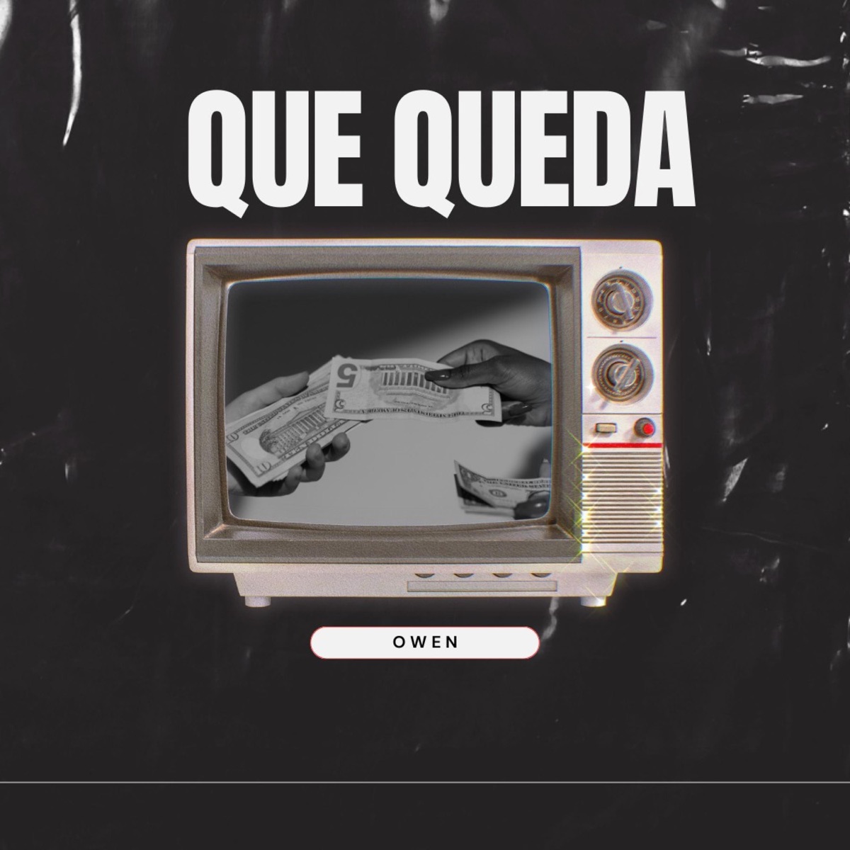 QUE QUEDA, Owen - Single by OWEN OFICIAL album cover