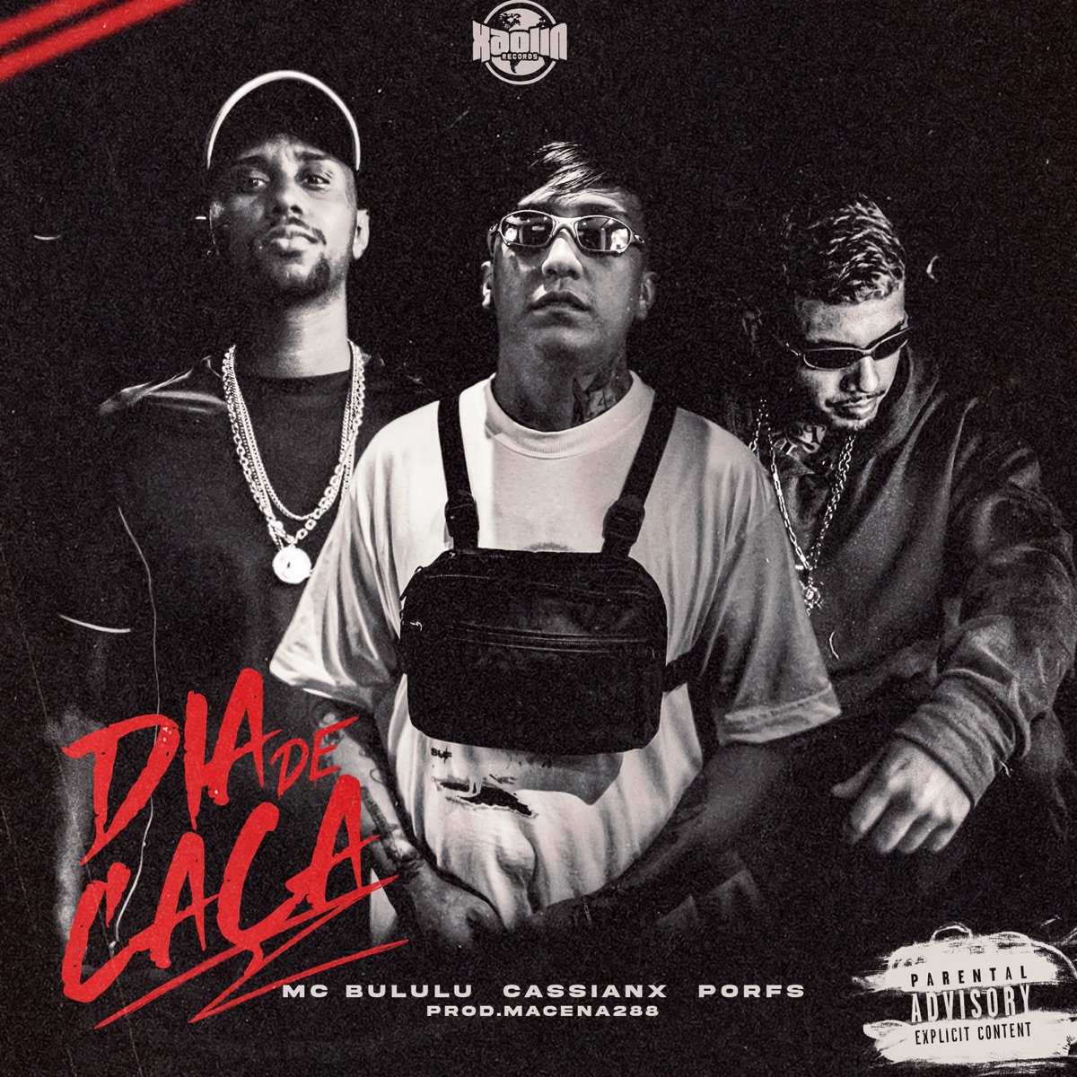 Dia de Caça (feat. Macena288) - Single by Porfs, Cassianx & Mc Bululu album cover