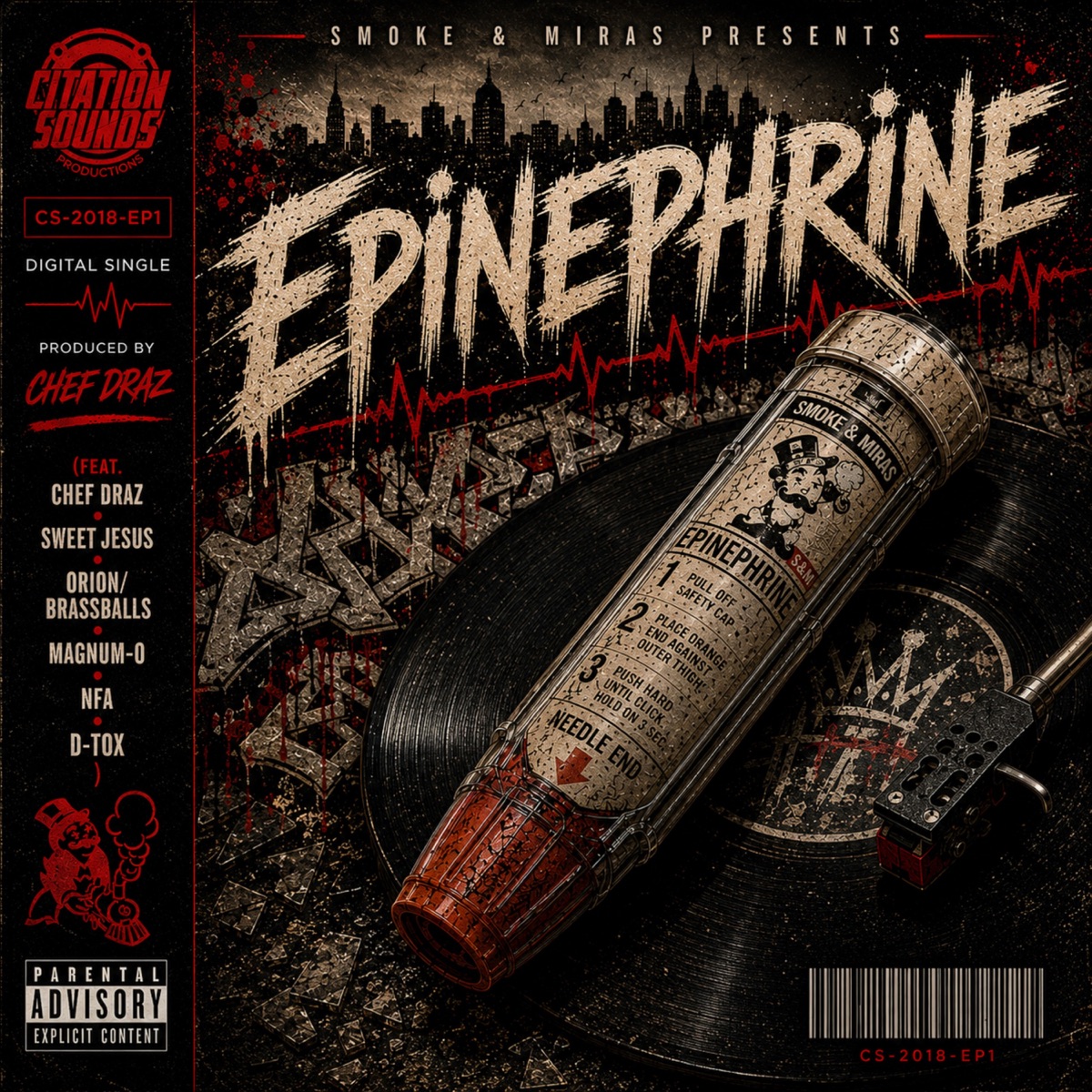 Epinephrine (feat. Sweet Jesus, Orion, Magnum-O, NFA & D-Tox) - Single by Citation Sounds & Chef Draz album cover