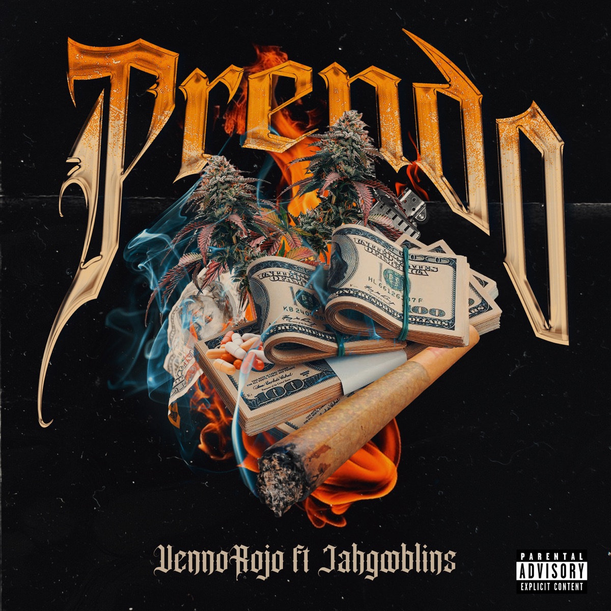 Prendo (feat. JAHGOOBLINS) - Single by VennoRojo album cover